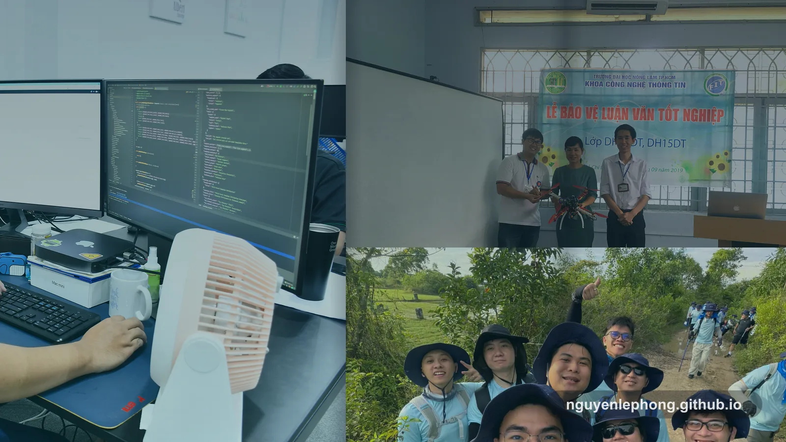 A three-panel collage shows Nguyen Le Phong at a coding desk, a drone project presentation, and a group trail moment, tying work, learning, and life together.